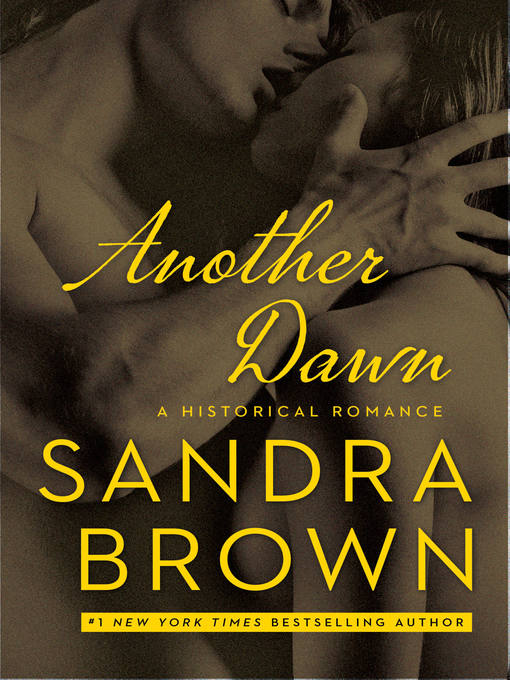 Title details for Another Dawn by Sandra Brown - Wait list